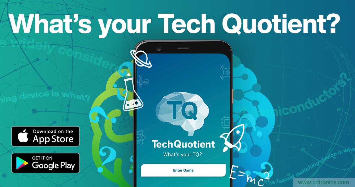 貿(mào)澤推出全新Tech Quotient 游戲APP，工程設(shè)計知識PK，喊你來戰(zhàn)